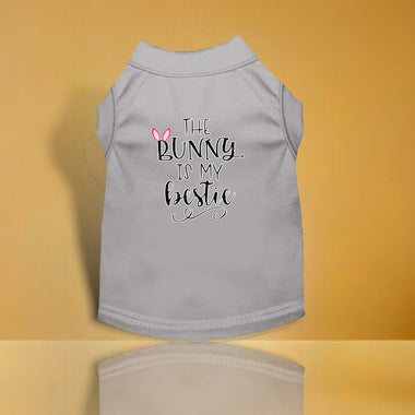 Bunny is my Bestie Screen Print Dog Shirt