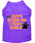 Don't Scare Me, Poops Easily Screen Print Dog Shirt