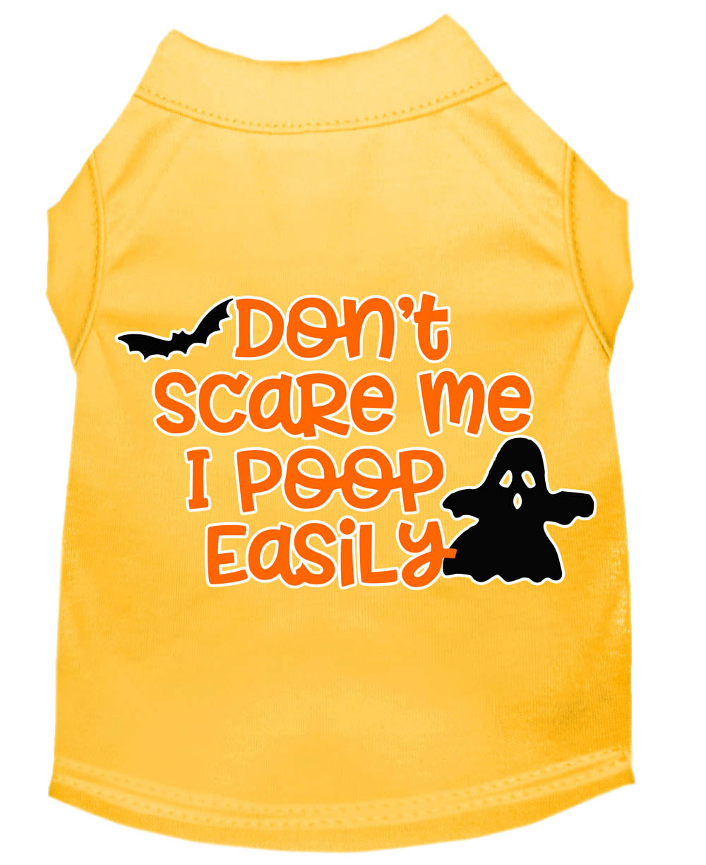 Don't Scare Me, Poops Easily Screen Print Dog Shirt