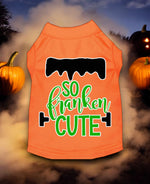 So Franken Cute Screen Print Dog Shirt