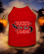 Sucker for the Ladies Screen Print Dog Shirt