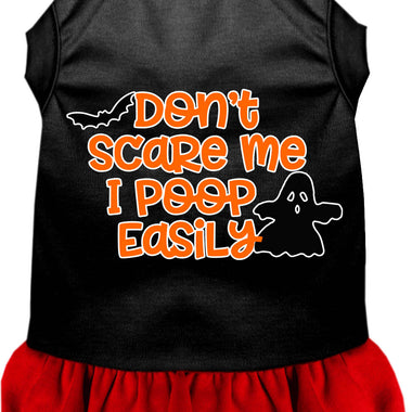 Don't Scare Me, Poops Easily Screen Print Dog Dress