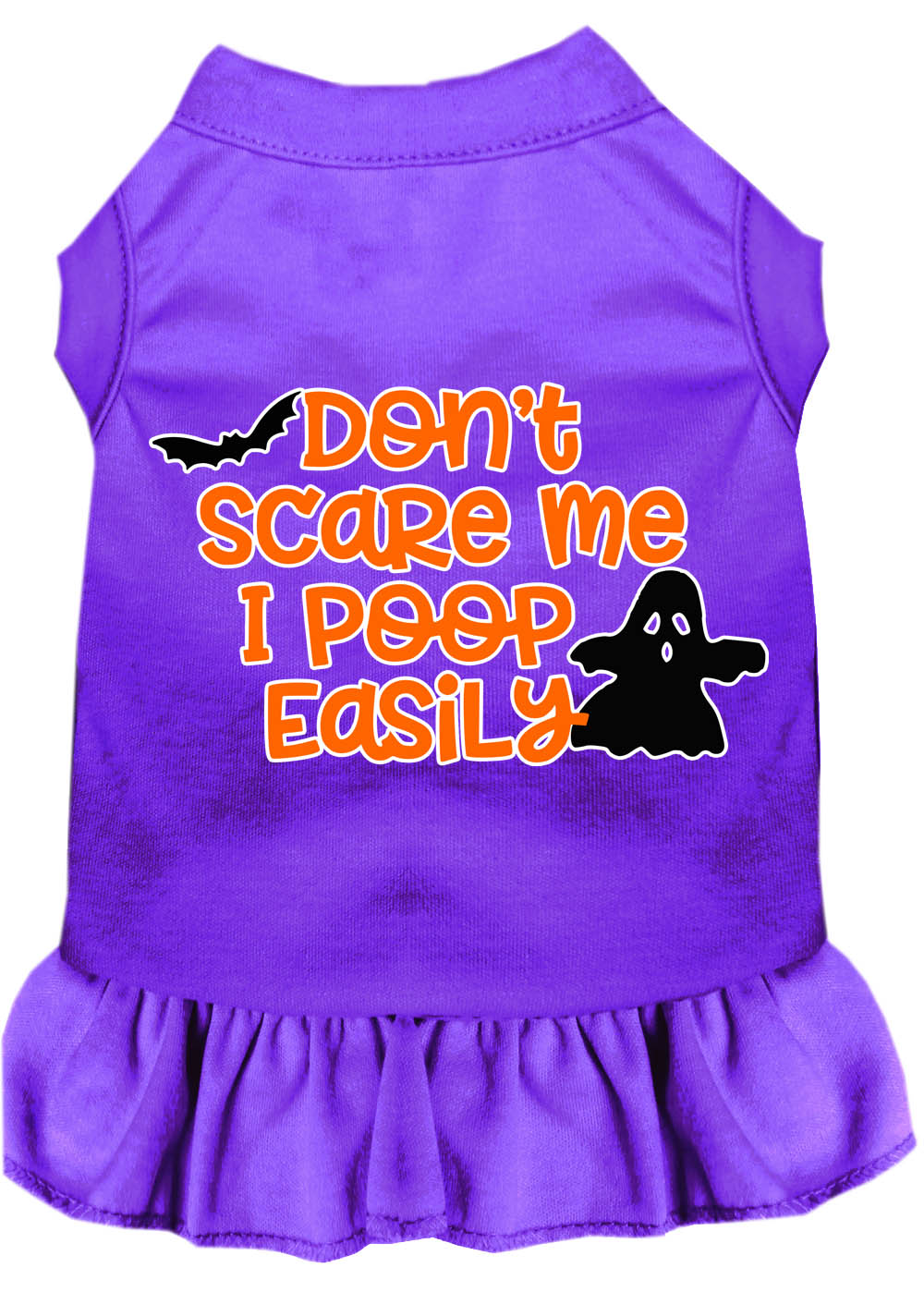 Don't Scare Me, Poops Easily Screen Print Dog Dress