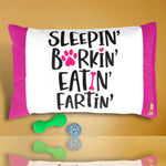 Dog Bed "Sleepin & Barkin"