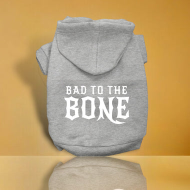 Bad to the Bone Dog Dog Hoodies