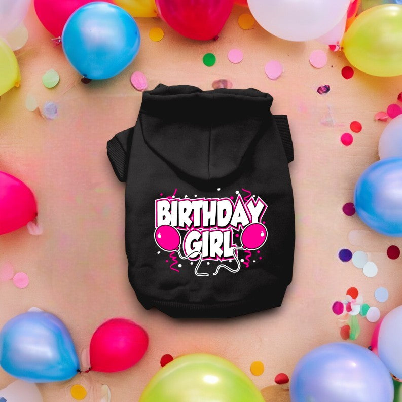 Birthday Girl Screen Print Dog Hoodies