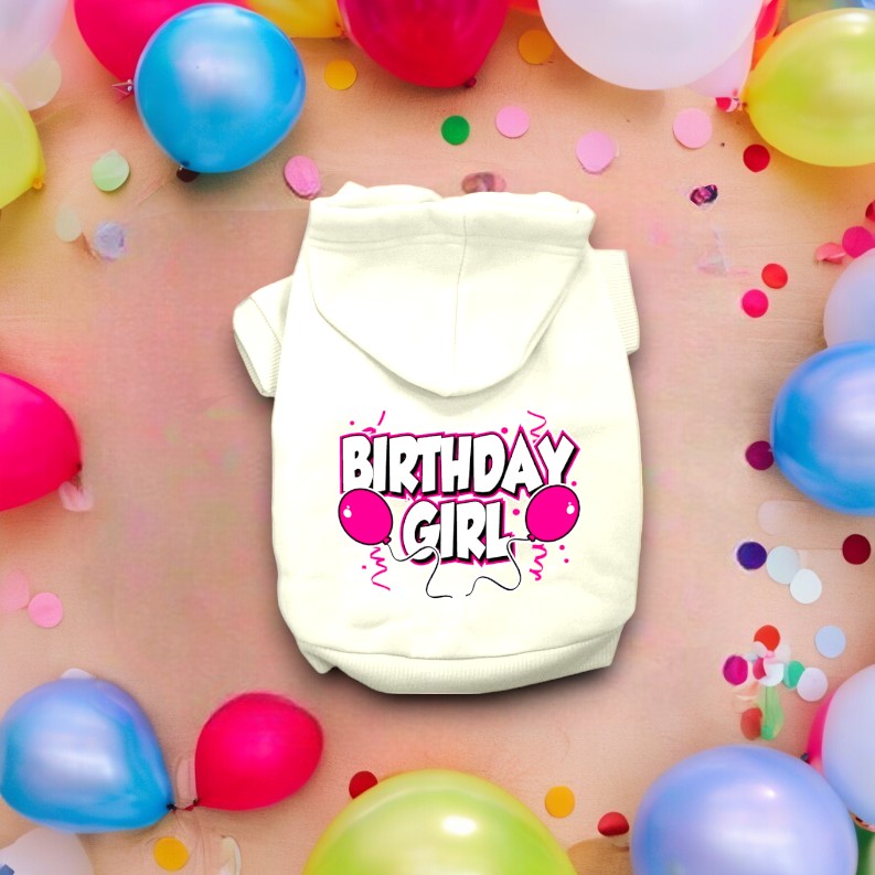 Birthday Girl Screen Print Dog Hoodies