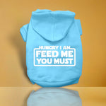 Hungry I am Screen Print Pet Hoodies